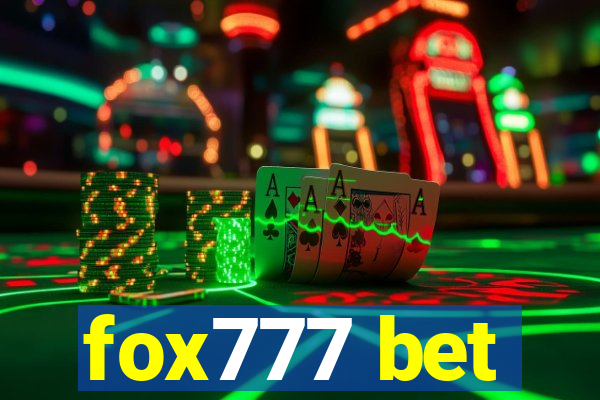 fox777 bet
